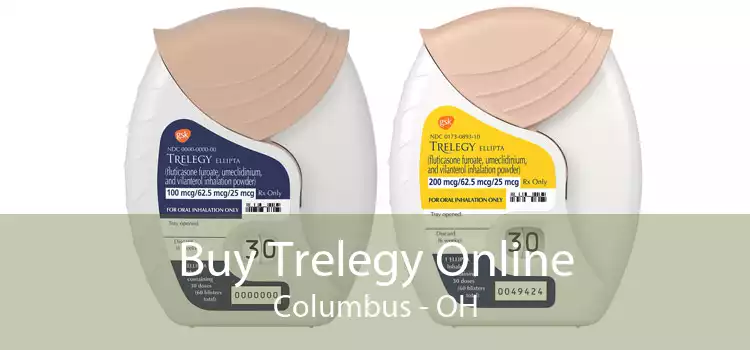 Buy Trelegy Online Columbus - OH
