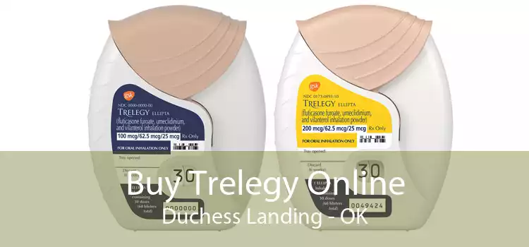 Buy Trelegy Online Duchess Landing - OK